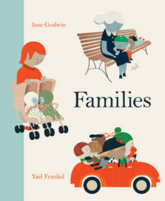 Book cover of: Families. By: Jane Godwin