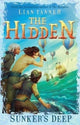 Book cover of: Sunker's Deep: Hidden Series 2. By: Lian Tanner