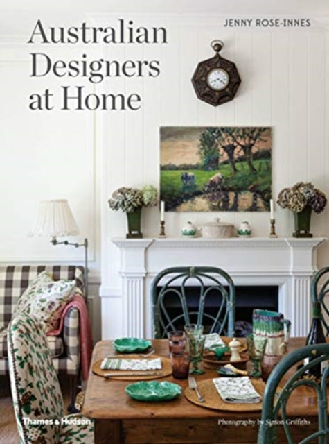 Book cover of: Australian Designers at Home