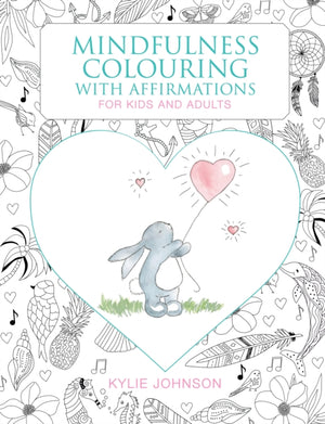 Mindfulness Colouring with Affirmations