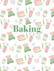 Book cover of: Baking. By: New Holland Publishers