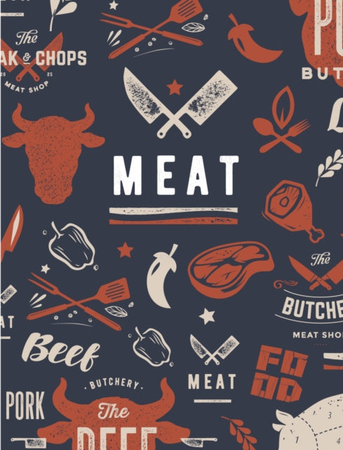 Book cover of: Meat. By: New Holland Publishers