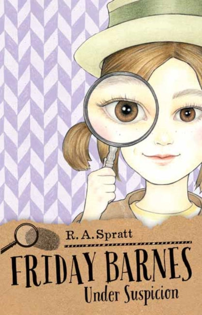 Book cover of: Friday Barnes 2: Under Suspicion. By: R. A. Spratt