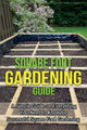 Book cover of: Square Foot Gardening Guide. By: Steve Ryan