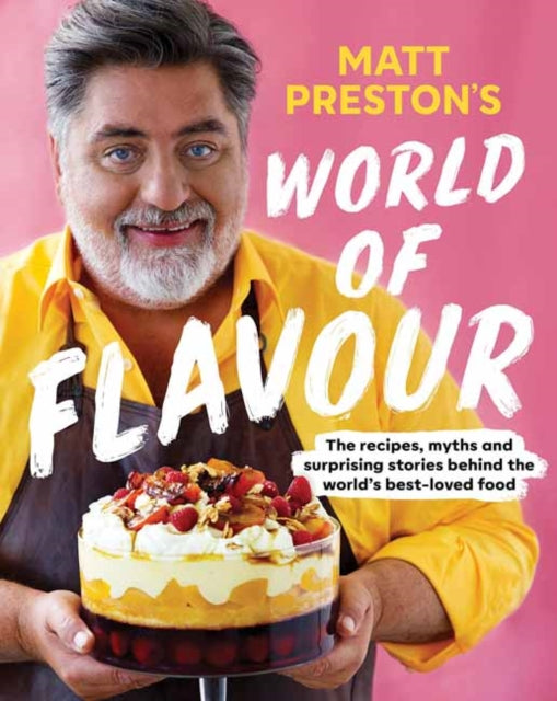 Book cover of: Matt Preston's World of Flavour. By: Matt Preston