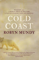 Book cover of: Cold Coast. By: Robyn Mundy