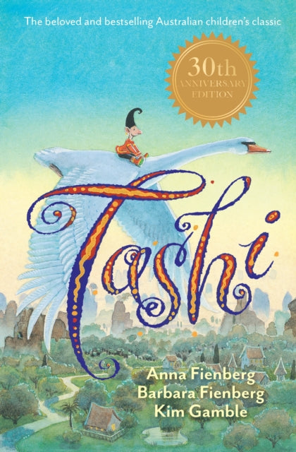 Book cover of: Tashi 30th Anniversary Edition