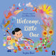 Book cover of: Welcome, Little One. By: Sophie Beer