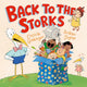 Book cover of: Back to the Storks. By: Cressida Gaukroger
