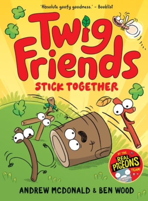 Book cover of: Twig Friends Stick Together