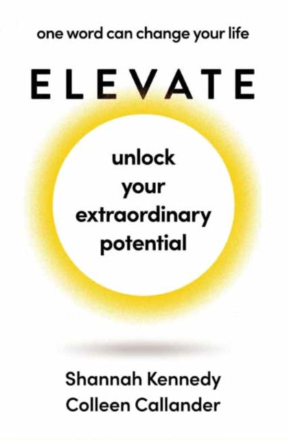 Book cover of: Elevate. By: Shannah Kennedy
