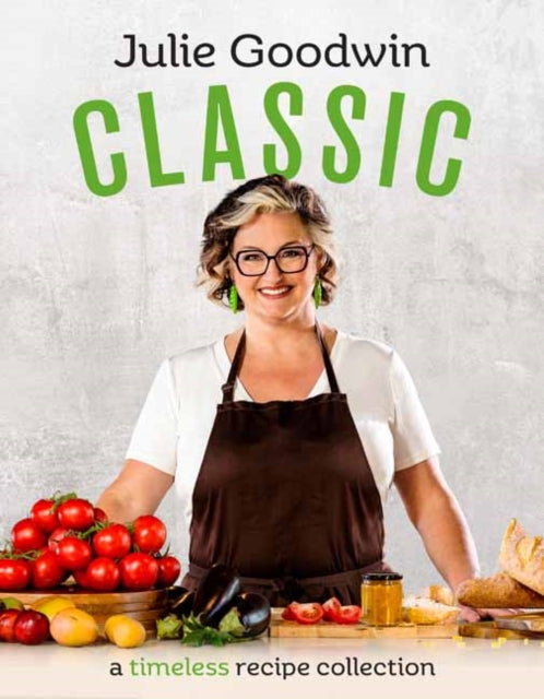 Book cover of: Classic. By: Julie Goodwin