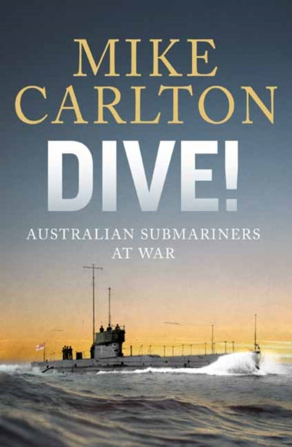 Book cover of: Dive. By: Mike Carlton