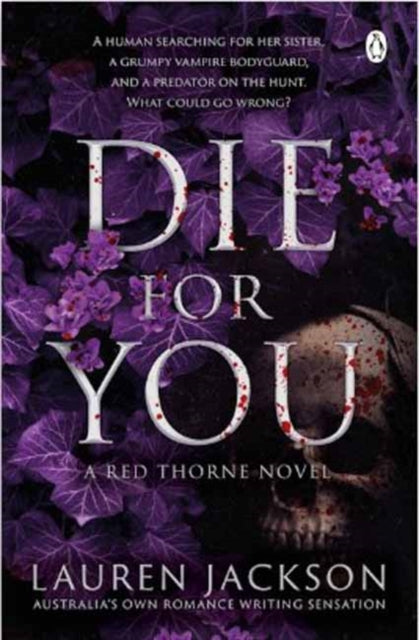Book cover of: Die For You. By: Lauren Jackson