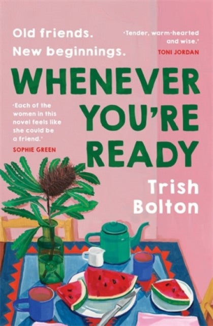 Book cover of: Whenever You're Ready. By: Trish Bolton