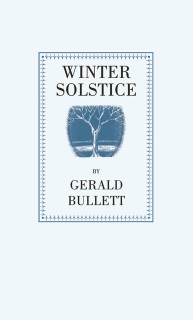 Book cover of: Winter Solstice. By: Gerald Bullet