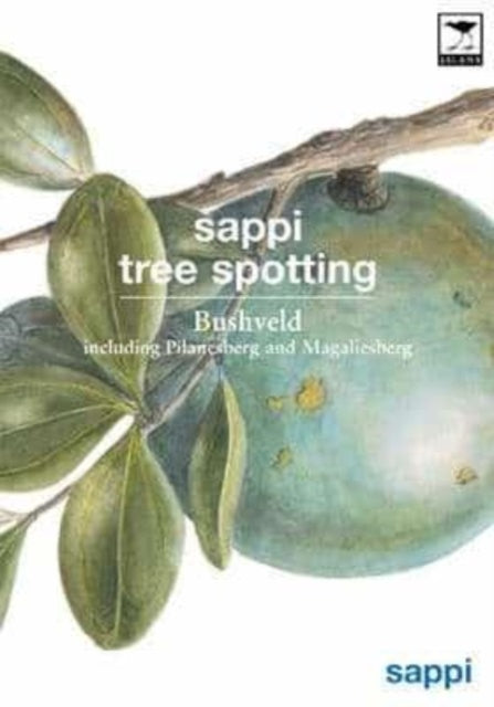 Book cover of: SAPPI Tree spotting bushveld. By: Rina Grant