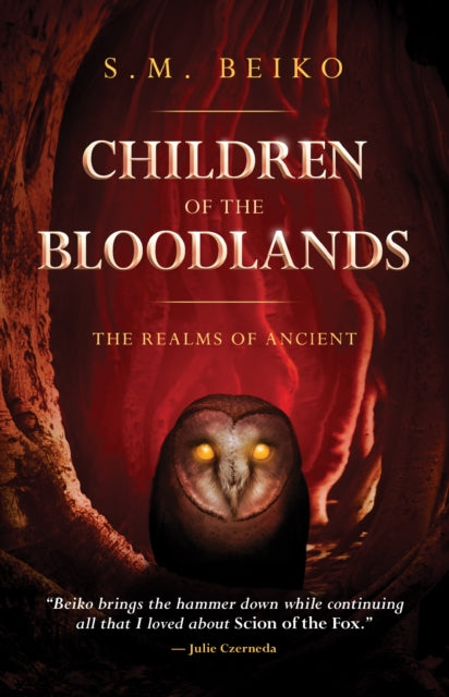 Book cover of: Children of the Bloodlands. By: S. M. Beiko
