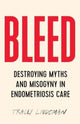 Book cover of: Bleed. By: Tracey Lindeman