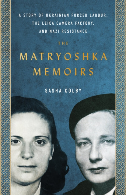 Book cover of: Matryoshka Memoirs. By: Sasha Colby