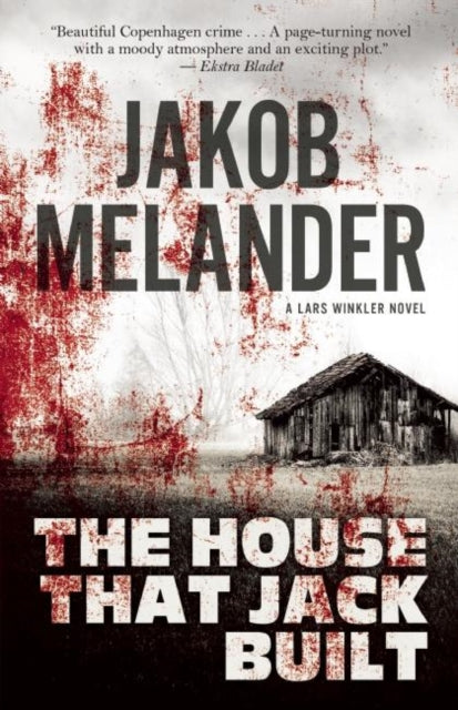 Book cover of: House That Jack Built. By: Jakob Melander