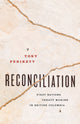 Book cover of: Reconciliation. By: Tony Penikett