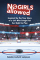 Book cover of: No Girls Allowed. By: Natalie Sampson