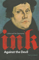 Book cover of: Ink Against the Devil. By: Harry Loewen