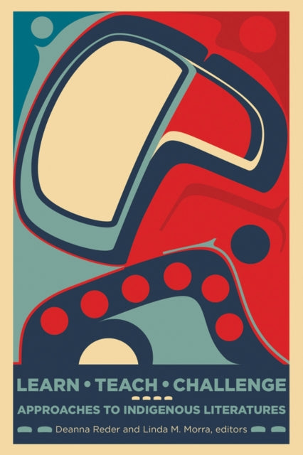 Book cover of: Learn, Teach, Challenge. By: Deanna Reder
