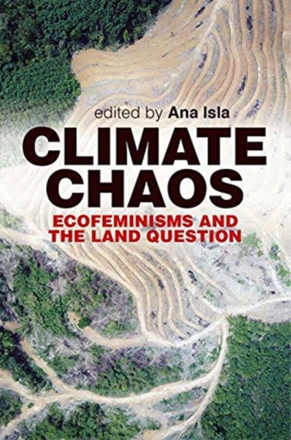 Book cover of: Climate Chaos. By: Ana Isla