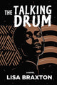 Book cover of: Talking Drum. By: Lisa Braxton