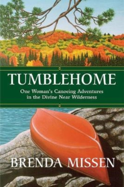 Book cover of: Tumblehome. By: Brenda Missen