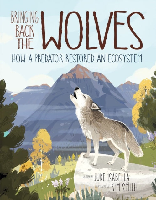 Book cover of: Bringing Back the Wolves