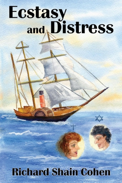 Book cover of: Ecstasy and Distress. By: Richard Shain Cohen