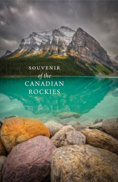Book cover of: Souvenir of the Canadian Rockies. By: Meghan J. Ward