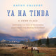 Book cover of: Ya Ha Tinda. By: Kathy Calvert