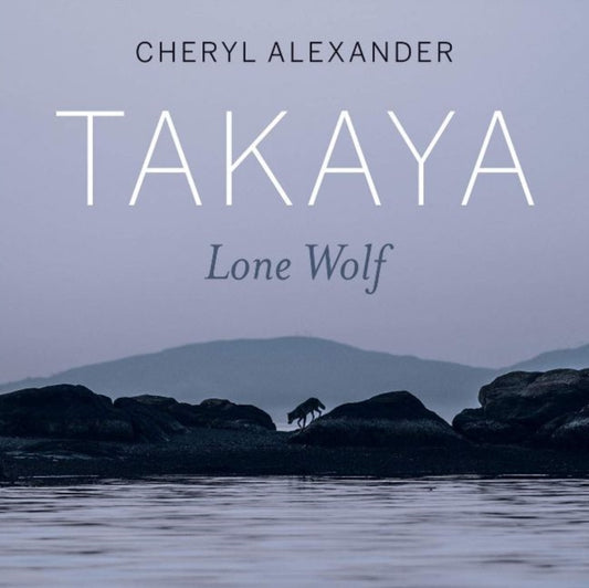 Book cover of: Takaya. By: Cheryl Alexander