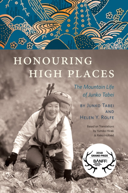 Book cover of: Honouring High Places. By: Helen Y. Rolfe