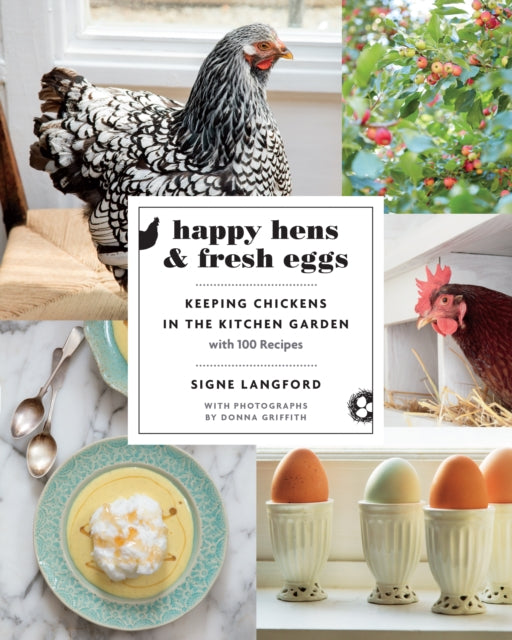 Book cover of: Happy Hens and Fresh Eggs. By: Signe Langford