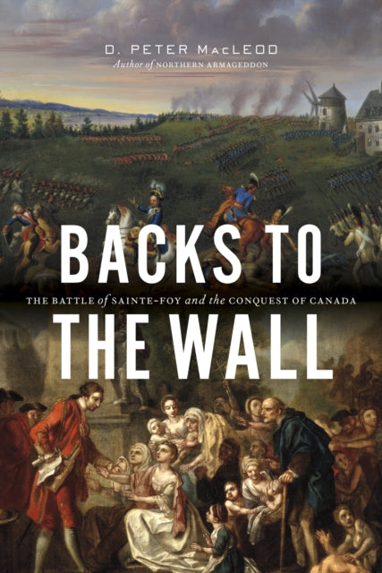 Book cover of: Backs to the Wall. By: D. Peter MacLeod