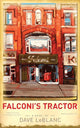 Book cover of: Falconi's Tractor. By: Dave LeBlanc