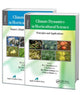 Book cover of: Climate Dynamics in Horticultural Science, Two Volume Set. By: M. L. Choudhary
