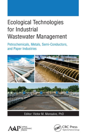 Ecological Technologies for Industrial Wastewater Management