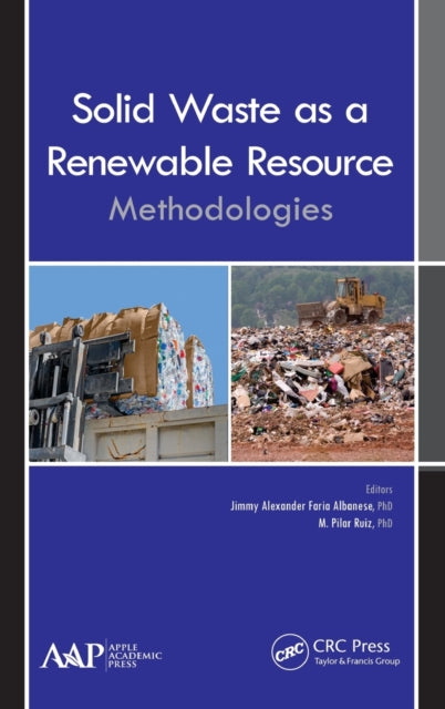 Book cover of: Solid Waste as a Renewable Resource. By: Jimmy Alexander Faria Albanese