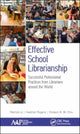 Book cover of: Effective School Librarianship