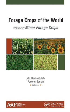 Forage Crops of the World, Volume II: Minor Forage Crops