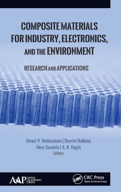 Composite Materials for Industry, Electronics, and the Environment