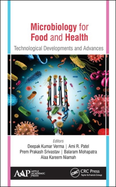 Book cover of: Microbiology for Food and Health. By: Deepak Kumar Verma