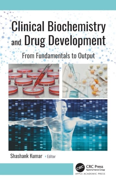 Clinical Biochemistry and Drug Development