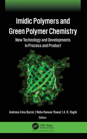 Imidic Polymers and Green Polymer Chemistry